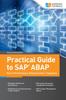Книга Practical Guide To SAP ABAP : Part 2: Performance, Enhancements, Transports