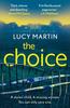 Книга The Choice : A Stolen Child. A Missing Woman. You Can Only Save One.