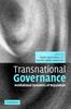 Книга Transnational Governance : Institutional Dynamics of Regulation