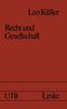Книга Recht Und Gesellschaft : Einfuhrung In Die Rechtssoziologie