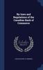 Книга By-laws and Regulations of the Canadian Bank of Commerce