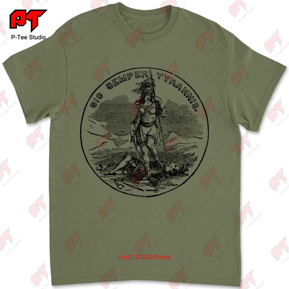 Sic Semper Tyrannis I Thus Always To Tyrants United States Resistance Tshirt 1RFS