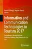 Книга Information and Communication Technologies In Tourism 2017 : Proceedings of the International Conference In Rome, Italy, January 24-26, 2017