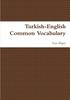 Книга Turkish English Common Vocabulary