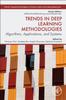 Книга Trends In Deep Learning Methodologies : Algorithms, Applications, and Systems