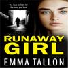 Runaway Girl by Emma Tallon Paperback Book 9780751581430