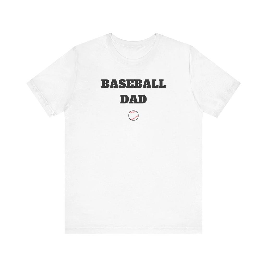 Baseball Dad Short Sleeve Tee, Baseball Dad Tee, Baseball Dad Gift, Sports Dad