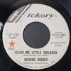 7inch Record GEORGE RICHEY - Teach Me Little Children 45K1464 Hickory Records US Pop Used