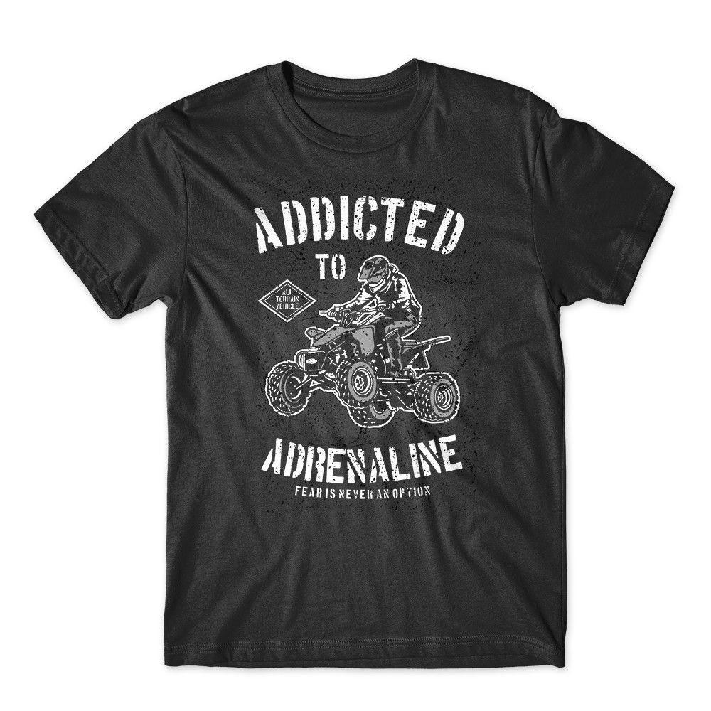 Addicted To Adrenaline T-Shirt. Four Wheeler 4x4 100% Cotton Premium Tee NEW