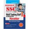 SSC: Multi Tasking Staff (NonTechnical) & Havaldar Recruitment Exam Guide