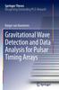 Книга Gravitational Wave Detection and Data Analysis for Pulsar Timing Arrays