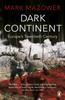 Книга Dark Continent : Europe's Twentieth Century