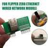Для Flipper Zero Ethernet проводной сетевой модуль сетевой модуль Zero тестовая игра для Flipper Access U7U1