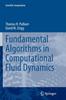 Книга Fundamental Algorithms In Computational Fluid Dynamics