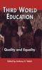 Книга Third World Education : Quality and Equality