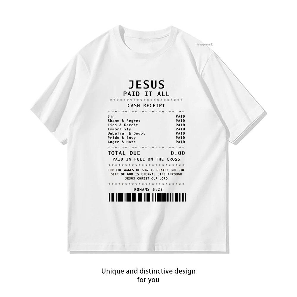 Jesus Paid It All Christian Worship Unisex Unisex Casual cotton printed t shirts Adult streetwear camisetas tops tee