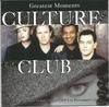 CD CULTURE CLUB Greatest Moments CDVX2865 Virgin 1998 Европа Поп Б/у