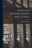 Книга Essays In Jurisprudence and Ethics