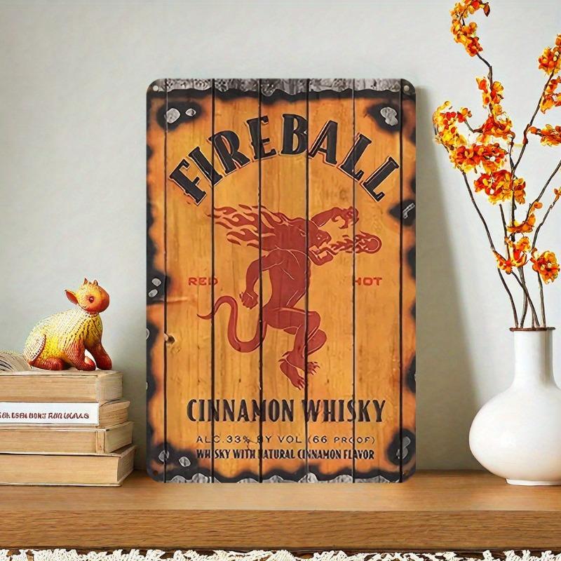 Винтажная металлическая вывеска Fireball Canela Whisky Прочная Ретро Водонепроницаемая Легко вешается для домашнего бара Кухня Декор Вывески