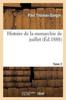 Книга Histoire De La Monarchie De Juillet. T. 2