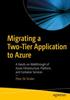 Книга Migrating a Two-Tier Application To Azure : A Hands-on Walkthrough of Azure Infrastructure, Platform, and Container Services