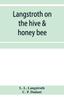 Книга Langstroth On the Hive & Honey Bee