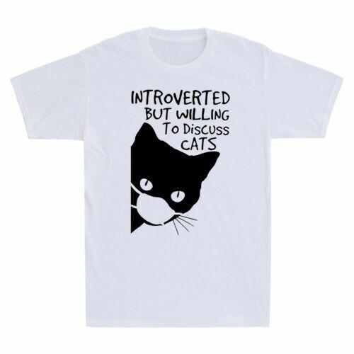 Introverted But Willing To Discuss Cats Funny Men's Short Sleeve T Shirt Cotton