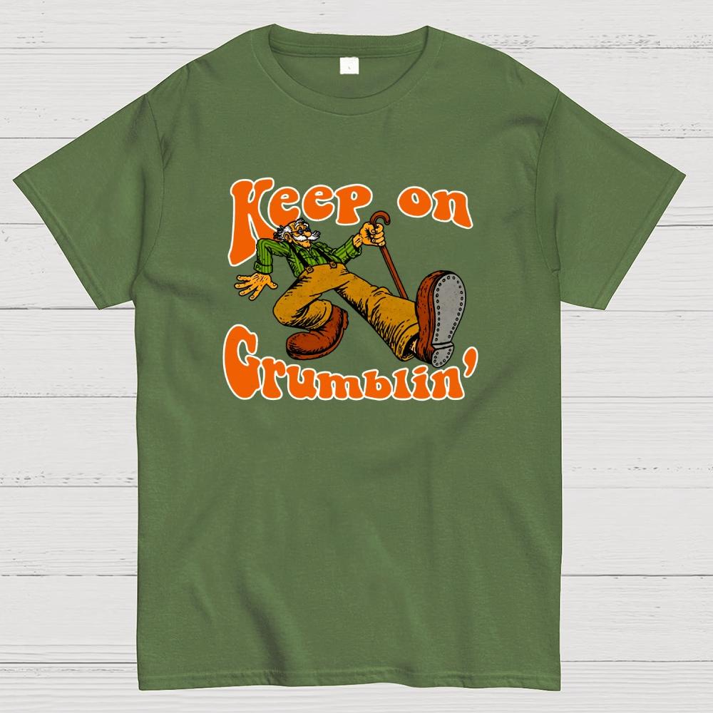 Keep on Grumblin Cotton Summer Casual Cool Loose T-Shirt