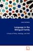 Книга Language In the Bilingual Family : A Study of Policy, Ideology and Shift
