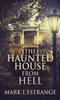 The The Haunted House From Hell Book