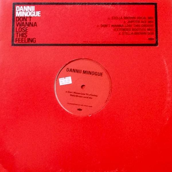 12-дюймовая пластинка DANNII MINOGUE Dont Wanna Lose This Feeling PR04132 London Records 2003 Германия Танцевальная Электроника Б/у