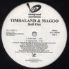 12inch Record TIMBALAND & MAGOO - Roll Out 708761579215 Blackground Ent 2000 US Rap & Hip-Hop/R&B Used