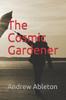Книга The Cosmic Gardener
