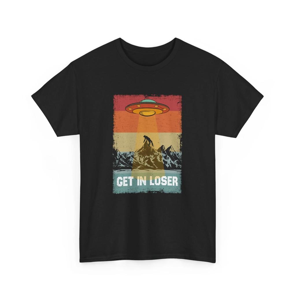 Get in loser Shirt | Sci-Fi Casual Tee | Alien Graphic Shirt | Cool Space Outfit