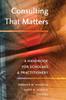 Книга Consulting That Matters : A Handbook for Scholars and Practitioners