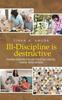 Книга Ill-Discipline Is Destructive : A Hand Book On Social Policy, Social Care, Parenting, & Discipline: