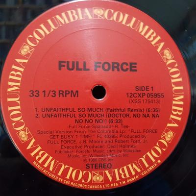 12-дюймовая пластинка FULL FORCE - Unfaithful So Much 12CXP05955 Columbia 1986 Канада Рэп и хип-хоп/R&B Б/у