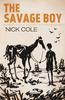 Книга The Savage Boy : 2