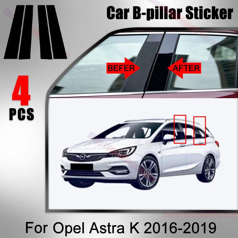 4PCS Glossy Black Pillar Posts Fit For Opel Astra K 2016 2017 2018 Window B C Center Pillar Decor Sticker Cover