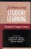 The Enhancing Student Learning : Setting the Campus Context Book