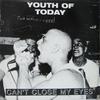 LP Запись YOUTH OF TODAY Cant Close My Eyes REV62 REVELATION 2022 США Рок