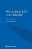 Книга Migration Law In Germany