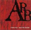 CD ARB, SHIQIAOLING - TOKYO OUTSIDER MVCH9004 Япония ОбиЯпонский Поп/Рок Б/У