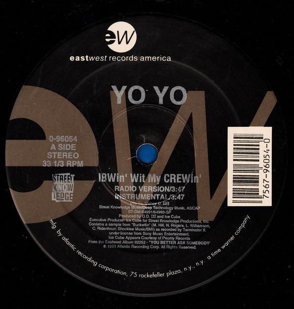 12-дюймовая пластинка YOYO IBWin With My CREWin The Bonnie 096054 EastWest Record 1993 US Rap HipHopRB Б/у