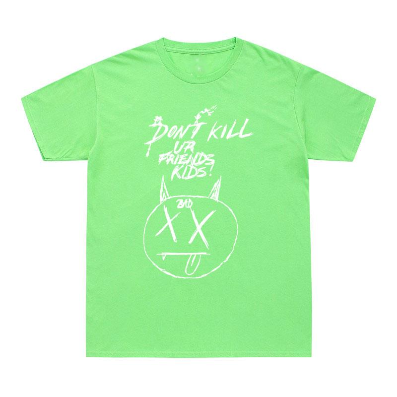 Summer T Shirt Don'T Kill Your Friend Funny Print T-Shirt Men Women Bad Hip Hop Tshirts Cotton Tops
