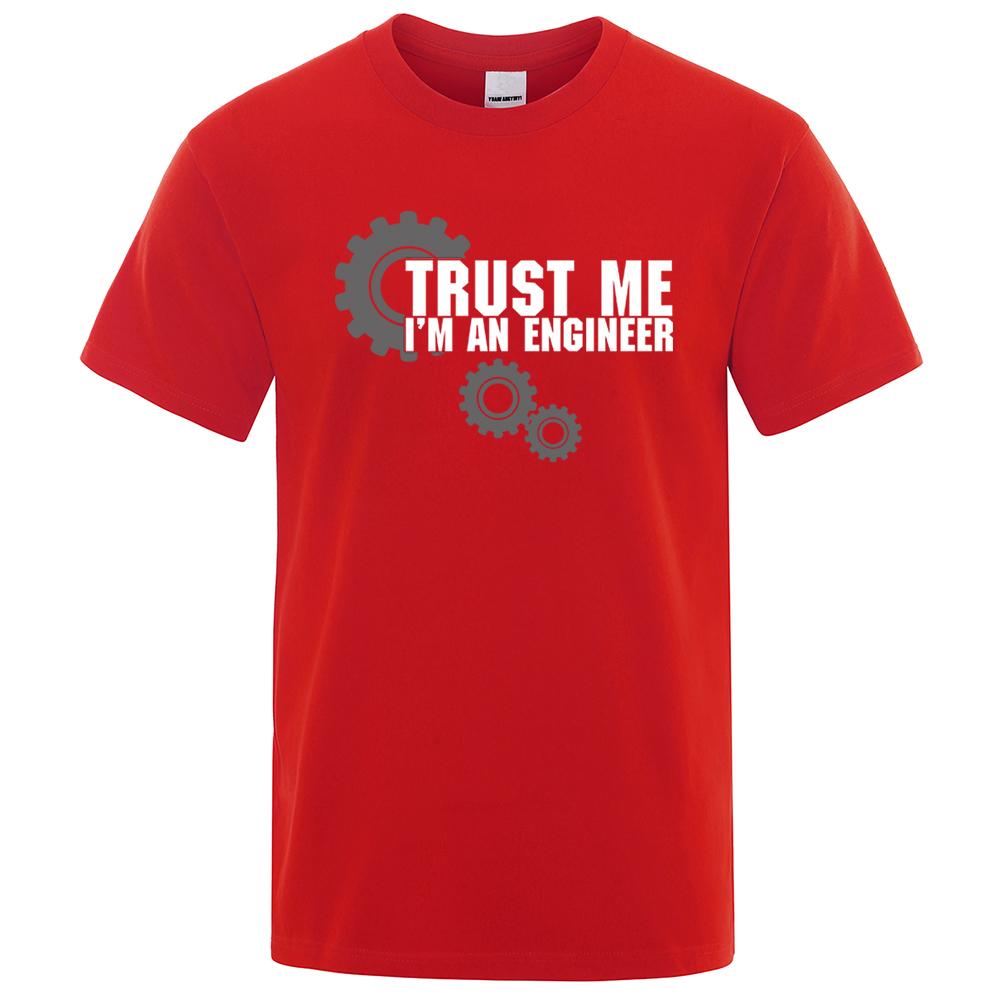 Cotton Tees Trust Me I'M Engineer Hip Hop Male T Shirt Oversized High Quality Tee Clothes Summer Street Cotton Casual Loose T-Shirts Men