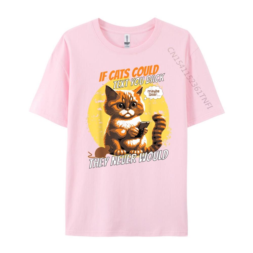Cat Phone Cat Lol Person Humor If Cats Could Text Cell Graphic Tee Shirt Men's Clothing 2024 Cinco de Mayo
