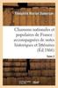Книга Chansons Nationales Et Populaires De France: Accompagnees De Notes Historiques Et Litteraires. T2