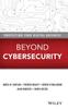 Книга Beyond Cybersecurity Protecting Your Digital Business by James M. Kaplan - Hardback