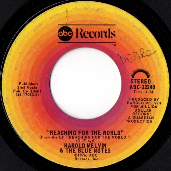 7-дюймовая пластинка HAROLD MELVIN & THE BLUE NOTES - Reaching For The World ABC12240 ABC Records, Mi 1976 US Соул/Фанк Б/У